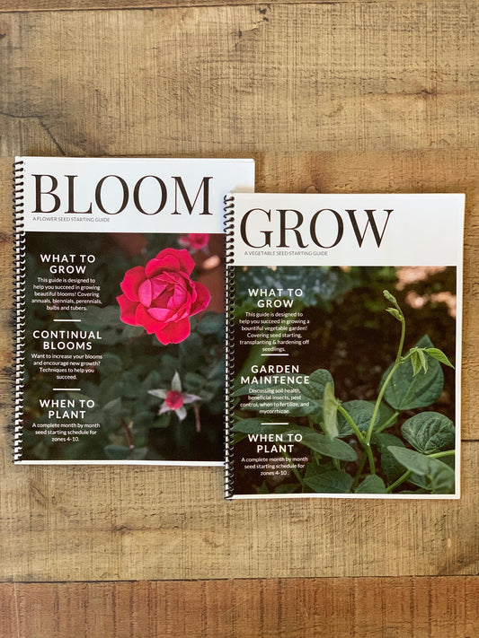 BLOOM & GROW - A Flower & Vegetable Seed Starting Guide